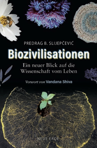 Biozivilisationen 