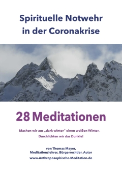 Spirituelle Notwehr in der Coronakrise 