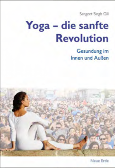 Yoga - die sanfte Revolution 