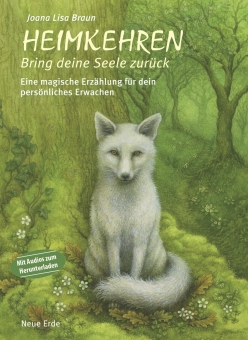 HEIMKEHREN – bring deine Seele zurück! 