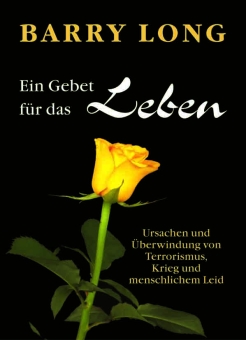 Ein Gebet für das Leben 