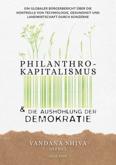 Philanthrokapitalismus und die Aushöhlung der Demokratie 