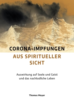 Corona-Impfungen aus spiritueller Sicht 