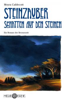 Steinzauber Band 3: Schatten auf den Steinen 