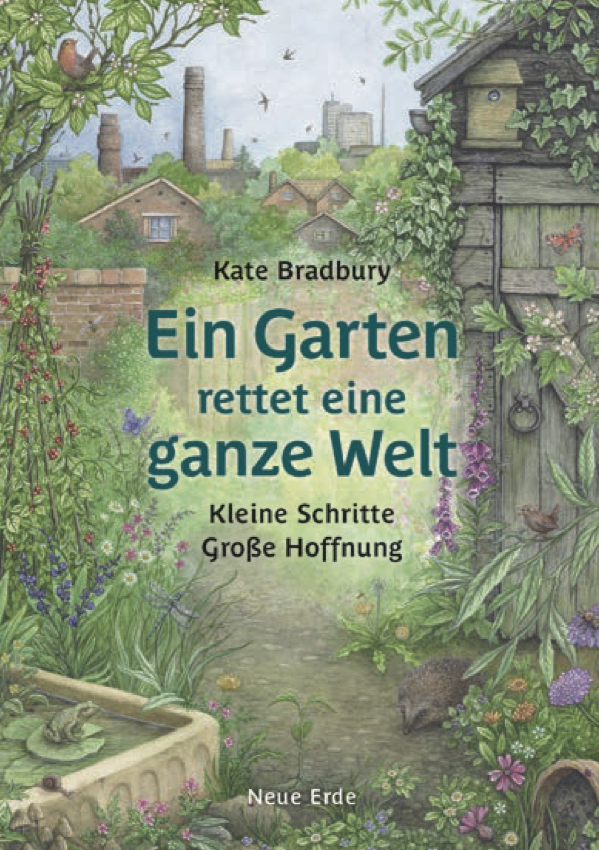 Ein Garten rettet eine ganze Welt 