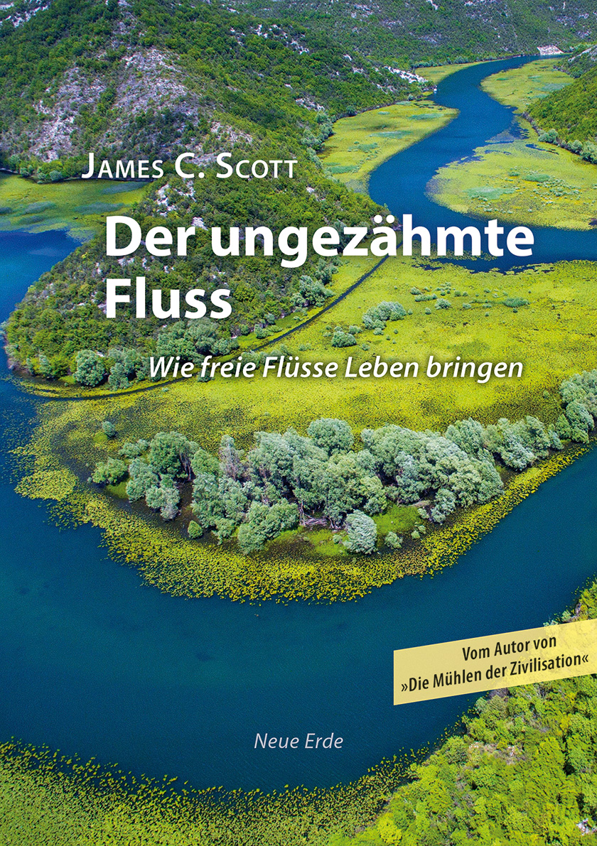 Der ungezähmte Fluss 
