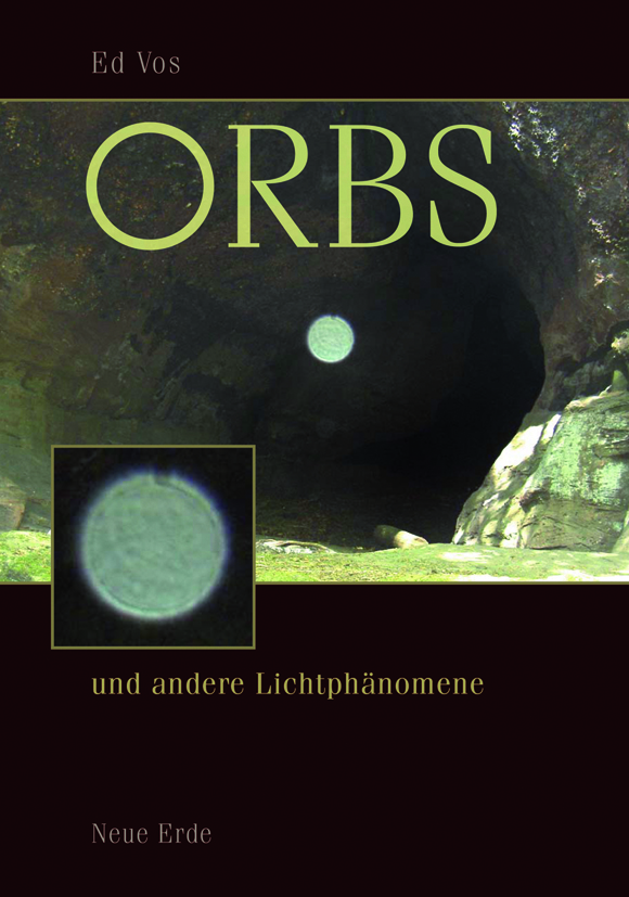 ORBS und andere Lichtphänomene 